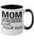 Great Mother's Day Gift, Dog Mug, Funny Dog Mother, Dog Lover Gift - Thanks for Scooping My Poop And Stuff - 2-Toned Ceramic Mug