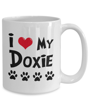 I Love My Doxie - Doggie Mug