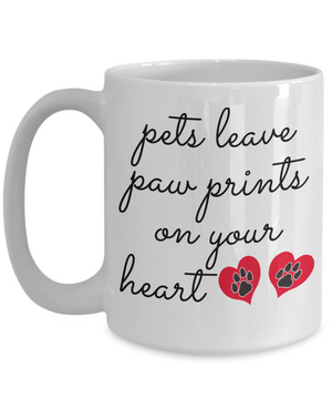 Pets Leave Paw Prints On Your Heart - Novelty Ceramic Gift Doggie Mug