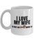 I Love My Wife... but my Dachshund more! Novelty Doggie Mug